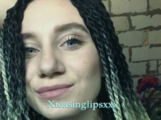 Xteasinglipsxxx