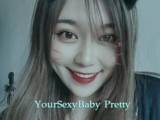 YourSexyBaby_Pretty