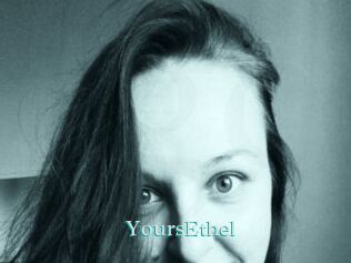 YoursEthel