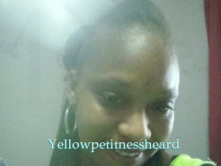 Yellowpetitnessheard