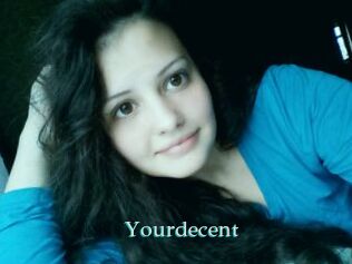 Yourdecent