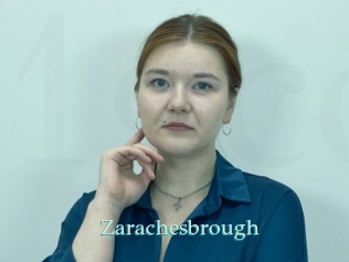 Zarachesbrough